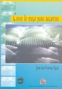 Cover of: Curso de Riego Para Regantes by Jose Luis Fuentes Yague