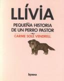 Cover of: Llivia Pequena Historia De UN Perro Pastor