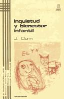 Cover of: Inquietud y Bienestar Infantil by Judy Dunn