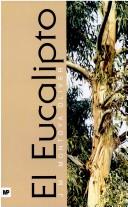 Cover of: Eucalipto, El