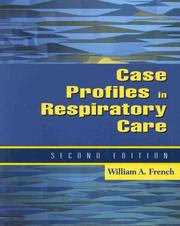 Cover of: Case Profiles in Respiratory Care by William A. French