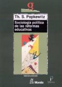 Cover of: Sociologia Politica de Las Reformas Educativa