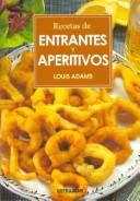 Cover of: Recetas de Entrantes y Aperitivos