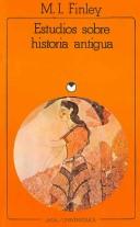 Cover of: Estudios sobre historia antigua/ Studies in Ancient Society (Historia Antigua/ Ancient History)