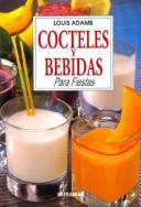 Cover of: Cocteles y Bebidas Para Fiestas