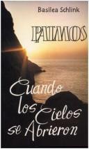 Cover of: Patmos Cuando los Cielos se Abrieron