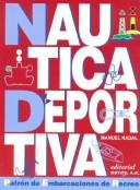 Cover of: Nautica Deportiva - Patron Embarcaciones de Recreo