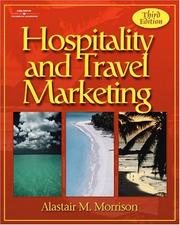 Cover of: Hospitality and travel marketing by Alastair M. Morrison, Alastair M. Morrison