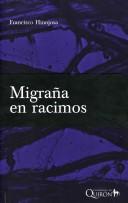 Cover of: Migrana En Racimos (Cuadernos De Quiron)