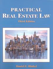 Cover of: Practical real estate law by Daniel F. Hinkel