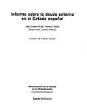 Informe Sobre La Deuda Externa En El Estado Español by Observatorio de La Deuda En La Globaliza