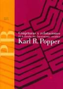 Cover of: Conjeturas Y Refutaciones/ Conjectures and Refutations by Karl Popper