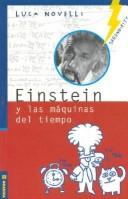 Cover of: Einstein y Las Maquinas del Tiempo