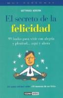 Cover of: Secreto De La Felicidad/secret Of Happiness