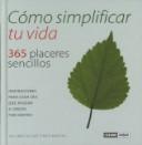 Cover of: Como Simplificar Tu Vida by Gottfried Kerstin