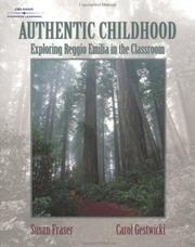 Cover of: Authentic Childhood: by Susan Fraser, Carol Gestwicki