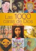 Cover of: Las 1000 Caras De Dios (Ilustrados)