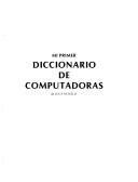 Cover of: Mi Primer Diccionario De Ordenadores/My First Dictionary of Computers