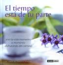 Cover of: El Tiempo Esta De Tu Parte/ Time Is in Your Side (Inspiraciones)