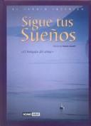 Cover of: Sigue tus sueños (El jardin interior)