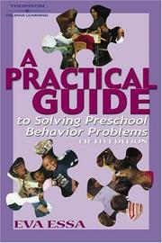 Cover of: A Practical Guide to Solving Preschool Behavior Problems by Eva Essa