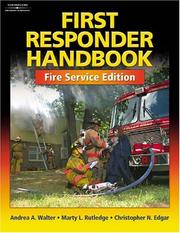 First responder handbook by Andrea A. Walter, Andrea Walter, Chris Edgar, Marty Rutledge