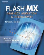 Cover of: Flash MX: graphics, animation, and interactivity
