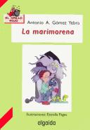 Cover of: La Marimorena (El Grillo Rojo/ the Red Cricket)