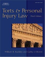 Torts and personal injury law by William R. Buckley