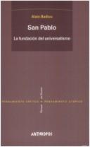 Cover of: San Pablo - La Fundacion del Universalismo