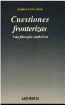 Cover of: Cuestiones Fronterizas - Una Filosofia Simbolica