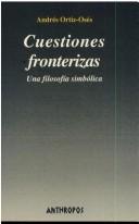 Cover of: Cuestiones fronterizas: una filosofía simbólica