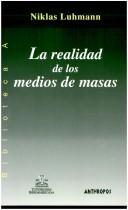 Cover of: La Realidad En Los Medios de Masas
