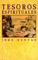 Cover of: Tesoros Espirituales by John Bunyan