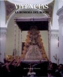 Cover of: Vivencias: La Romeria Del Rocio (Ediciones Generales - Guias Turisticas)