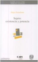 Cover of: Sujeto: existencia y potencia