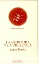 Cover of: La Escritura y La Diferencia by Jacques Derrida