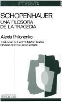 Cover of: Schopenhauer - Una Filosofia de La Tragedia