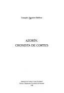 Cover of: Azorín, cronista de Cortes by Joaquín Aguirre Bellver, Joaquín Aguirre Bellver