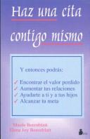 Cover of: Haz una cita contigo mismo