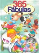 Cover of: 365 Fabulas by Jorge G. Mestas