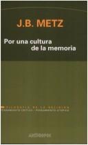 Cover of: Por Una Cultura de La Memoria