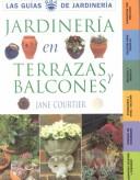 Cover of: Jardinería en terrazas y balcones