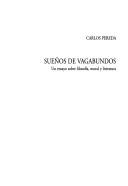 Cover of: Sueños de vagabundos by Carlos Pereda, Carlos Pereda