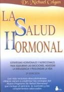 Cover of: La salud hormonal by Michael Colgan