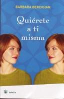 Cover of: Quierete a Ti Misma (Love Yourself)