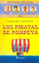 Cover of: Los Piratas De Pompeya/the Pirates Of Pompey