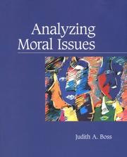 Cover of: Analyzing moral issues by Judith A. Boss