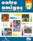 Cover of: Entre Amigos 3