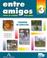 Cover of: Entre Amigos 3